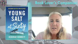 Read more about the article Sailing Into New Beginnings: Navigating Life Post-Retirement with Deborah Hammett
